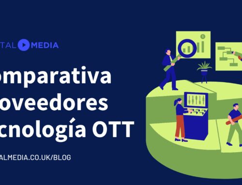 Comparativa proveedores tecnología OTT